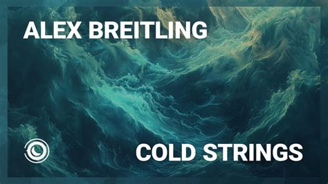 alex breitling - cold strings|Cold Strings .